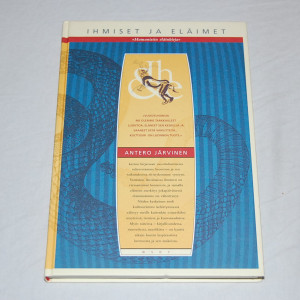 Antero Järvinen Ihmiset ja eläimet "Humanistin eläinkirja"